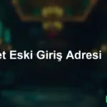 Betebet Eski Giriş Adresi